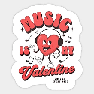 Music Is My Valentine Sticker